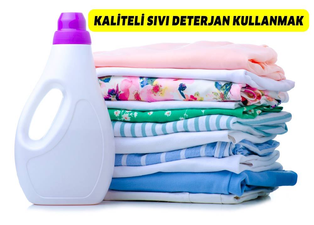 kaliteli sıvı deterjan kullanmak